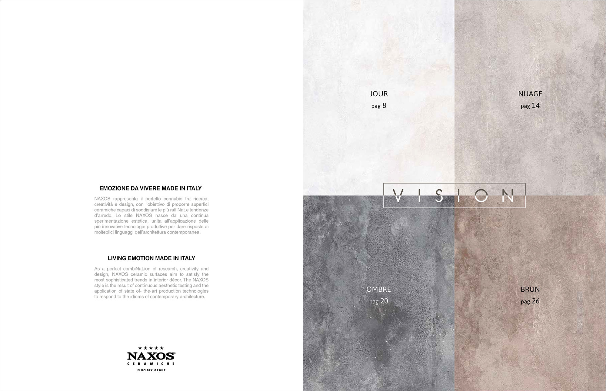 Hipix portfolio print adv Catalogo Vision Ceramica Naxos Fincibec Group immagine 2
